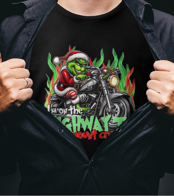 The Grinch Santa Riding Motorcycle On The Highway To Mount Crumpit Christmas T-Shirt