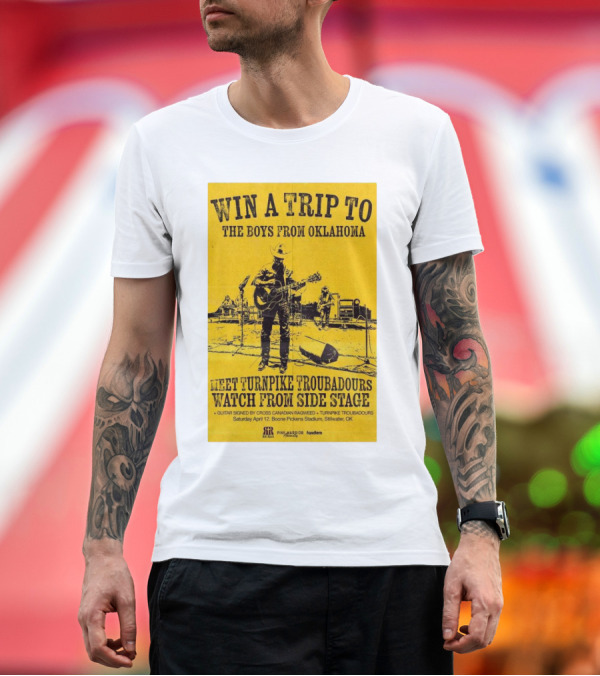 Premium T-Shirt: Win A Trip To The Boys From Oklahoma Meet Turnpike Troubadours Watch From Side Stage T-Shirt Win A Trip To The Boys From Oklahoma Meet Turnpike Troubadours Watch From Side Stage T-Shirt