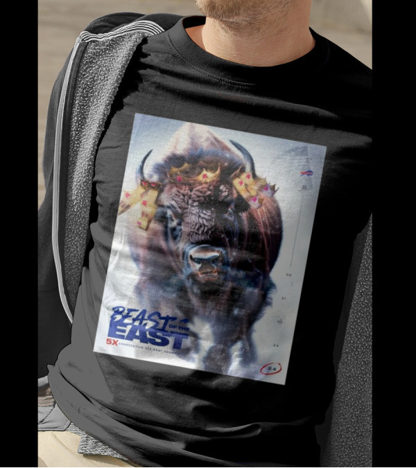 Beast Of The East Buffalo Bills 5x Consecutive AFC East Champions 2024 Kings T-Shirt