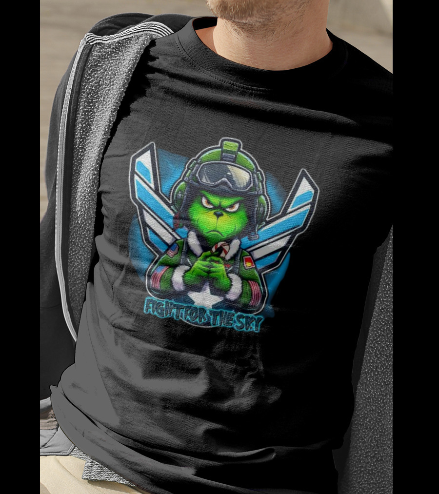 Fight For The Sky Grinch Merry Christmas Aviation T-Shirt