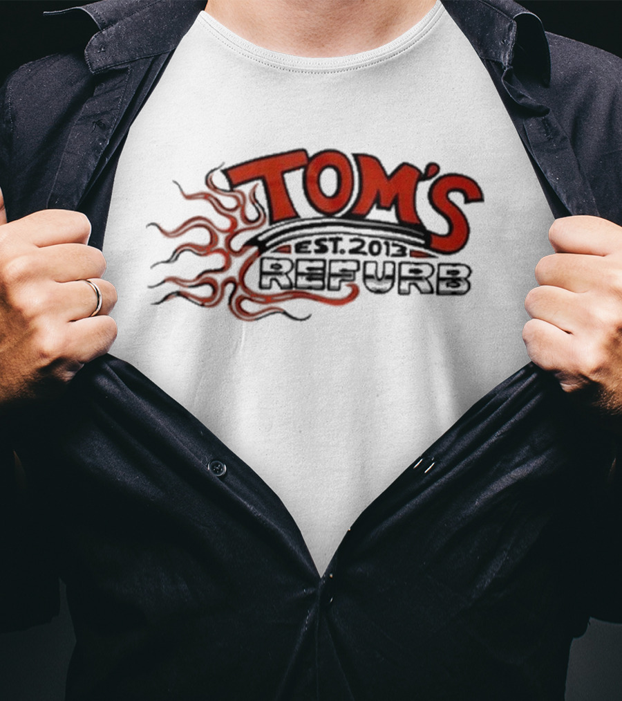 Tom’s Refurb Est. 2013 Flame T-Shirt