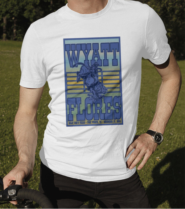 Wyatt Flores December 27 2024 Billy Bob’s Texas Fort Worth Rodeo Rider T-Shirt