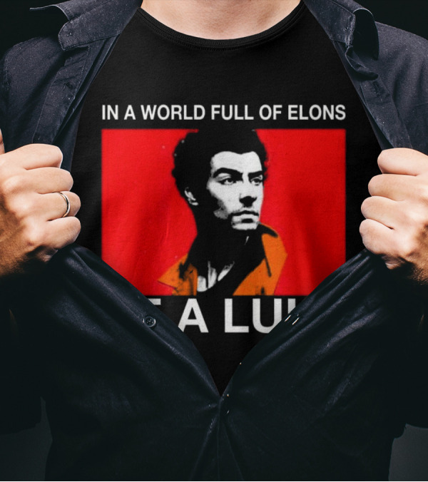 In A World Full Of Elons Be A Luigi Red T-Shirt