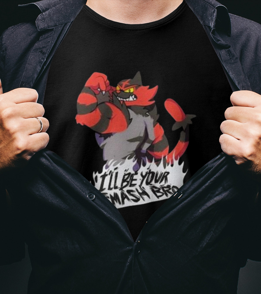 Incineroar I'll Be Your Smash Bro Super Smash Bros T-Shirt
