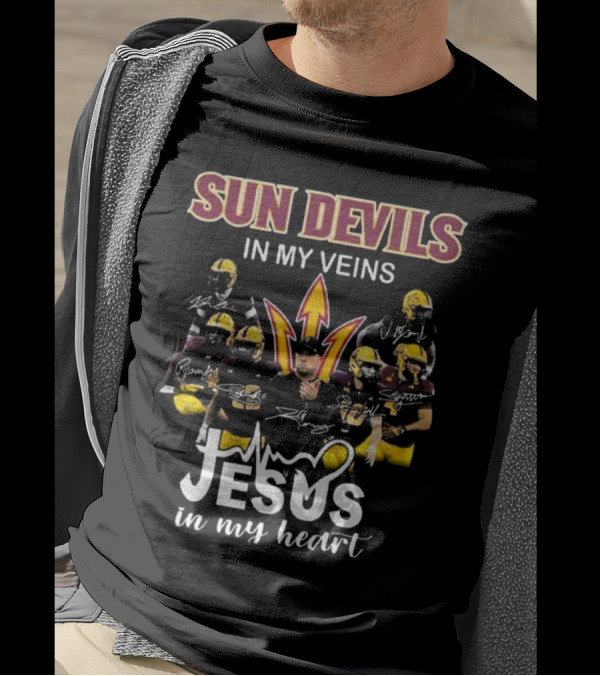 Sun Devils In My Veins Jesus In My Heart Signatures 2025 Football T-Shirt