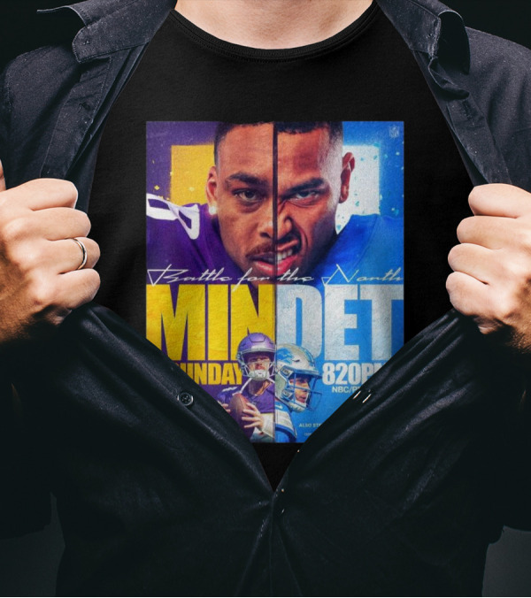 Battle For The North: Minnesota Vs Detroit Sunday 8:20PM NBC/Peacock T-Shirt