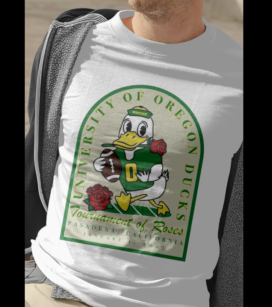 University Of Oregon Ducks Tournament Of Roses Pasadena California January 1 2025 Mascot Football Rose T-Shirt