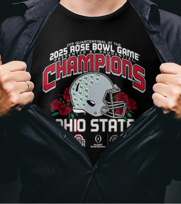 CFP Quarterfinal 2025 Rose Bowl Game Prudential Champions Ohio State Buckeyes Helmet Roses T-Shirt