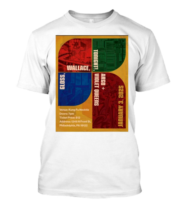 Wallace Gloss Argo + Violet Queens Tonight January 3 2025 Philadelphia T-Shirt