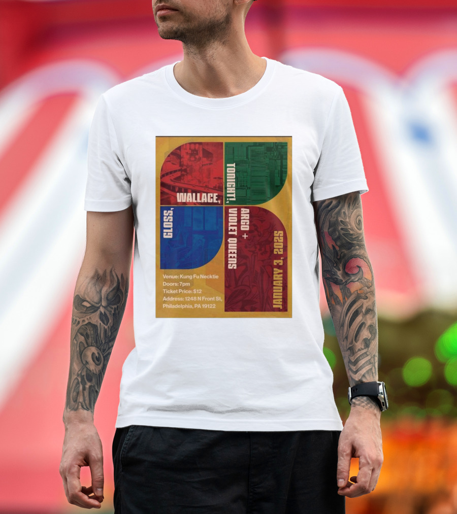 Wallace Gloss Argo + Violet Queens Tonight January 3 2025 Philadelphia T-Shirt