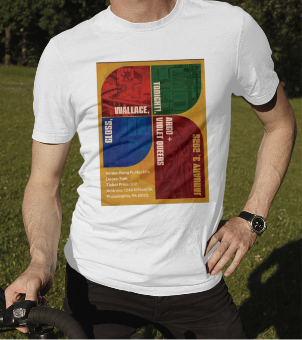 Wallace Gloss Argo + Violet Queens Tonight January 3 2025 Philadelphia T-Shirt