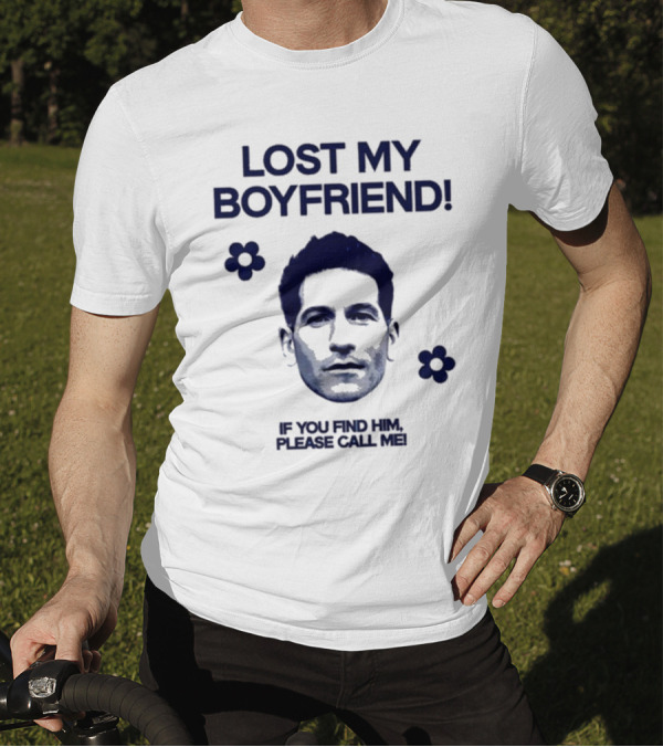Lost My Boyfriend If You Find Him Please Call Me Jon Bernthal Face With Flowers T-Shirt