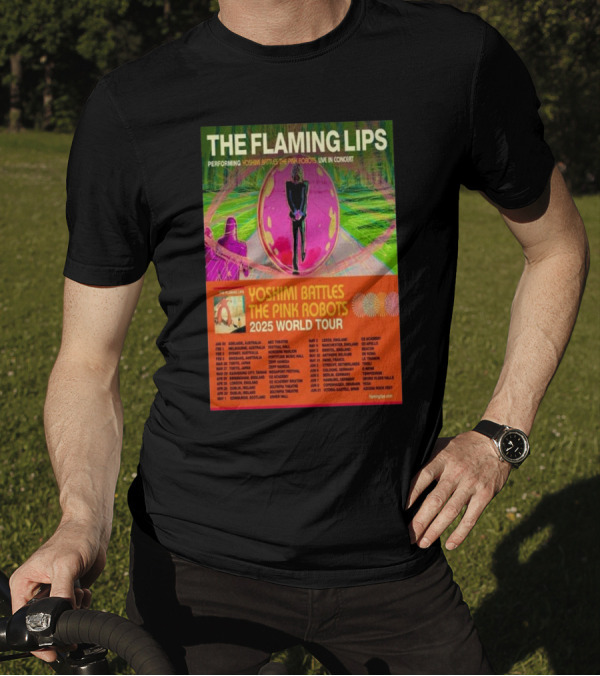 THE FLAMING LIPS PERFORMING YOSHIMI BATTLES THE PINK ROBOTS LIVE IN CONCERT 2025 WORLD TOUR T-Shirt