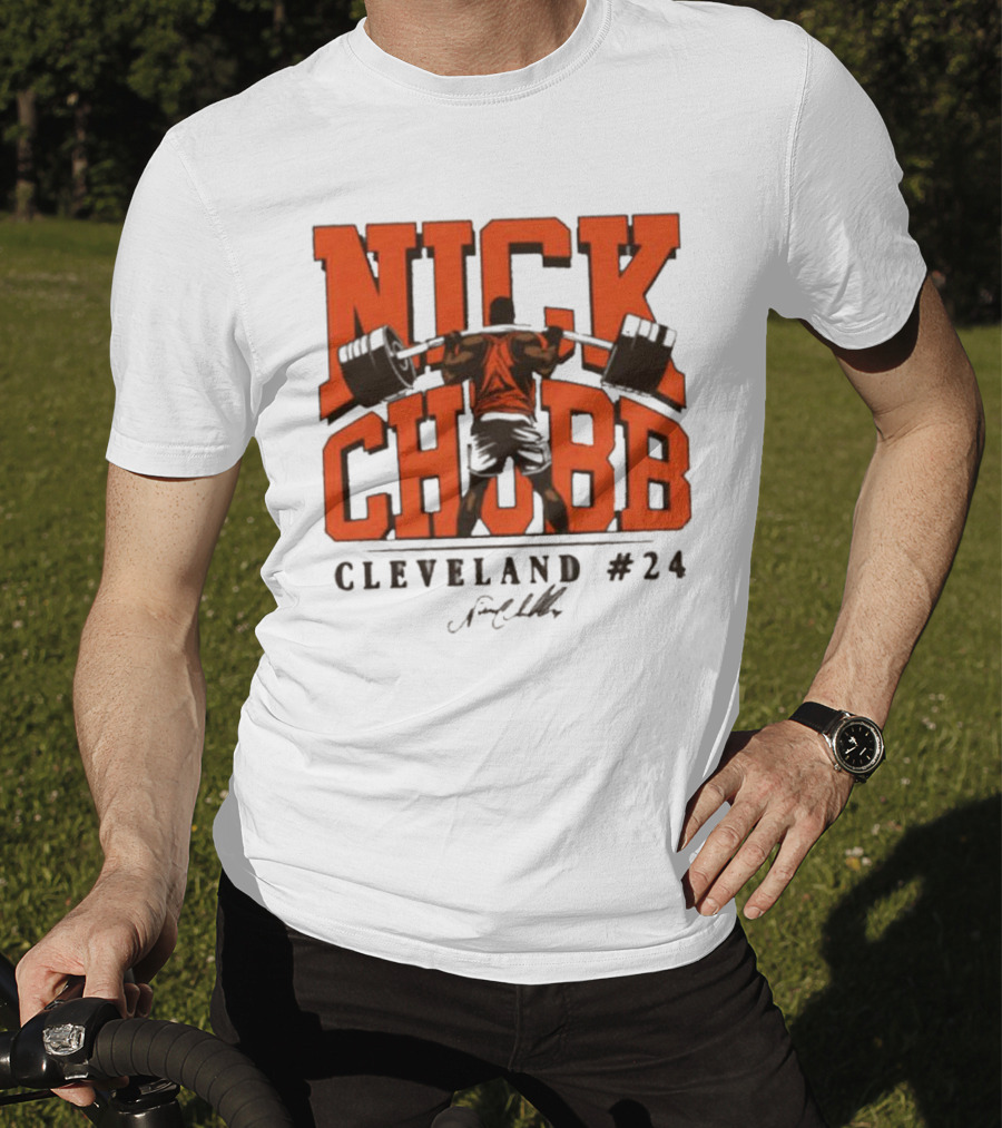 Nick Chubb Cleveland #24 Weightlifting Signature T-Shirt