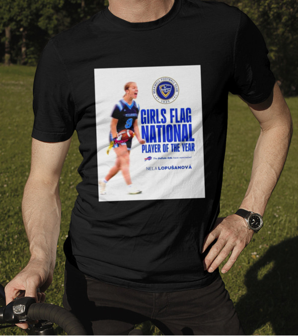Merrill Football Club Girls Flag National Player Of The Year Nela Lopusanova Buffalo Bills Nomination T-Shirt