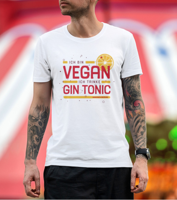 Premium T-Shirt: Mario Barth Ich Bin Vegan Ich Trinke Gin Tonic Vegan Gin Tonic T-Shirt Mario Barth Ich Bin Vegan Ich Trinke Gin Tonic Vegan Gin Tonic T-Shirt