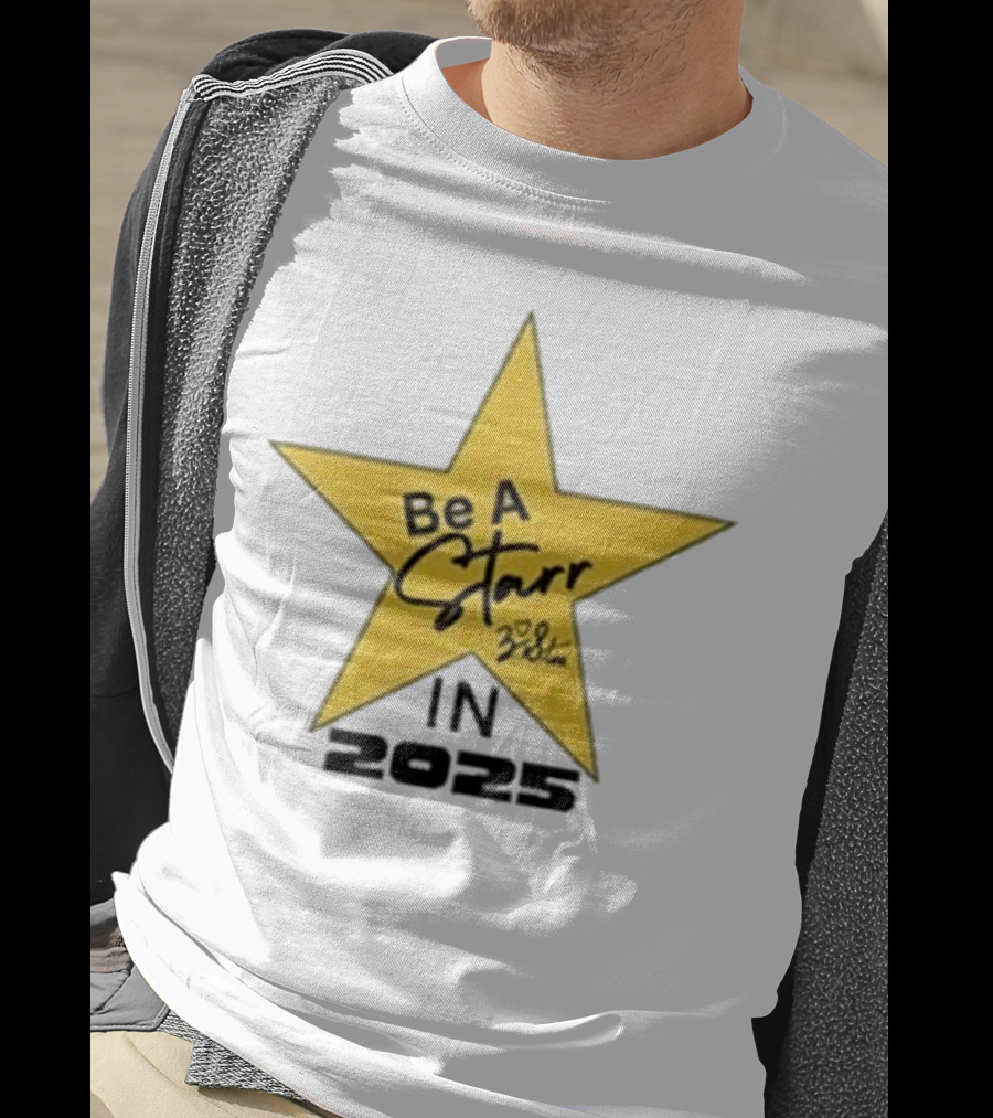 Zachary Starr Be A Starr In 2025 Motivational Star T-Shirt