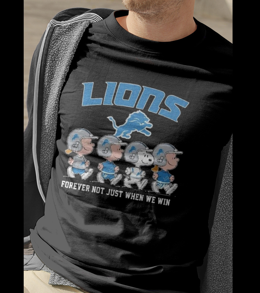 Lions Forever Not Just When We Win Peanuts Detroit 2025 T-Shirt