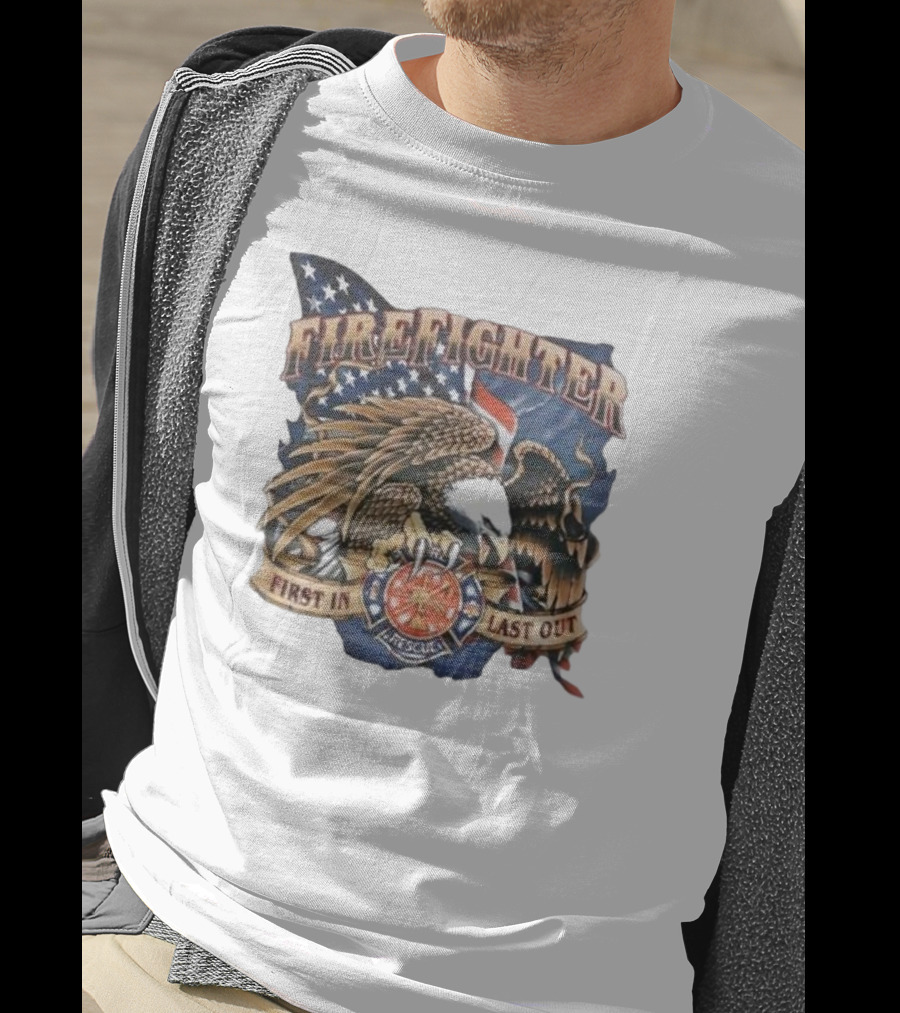 Firefighter First In Last Out Eagle American Flag Rescue T-Shirt