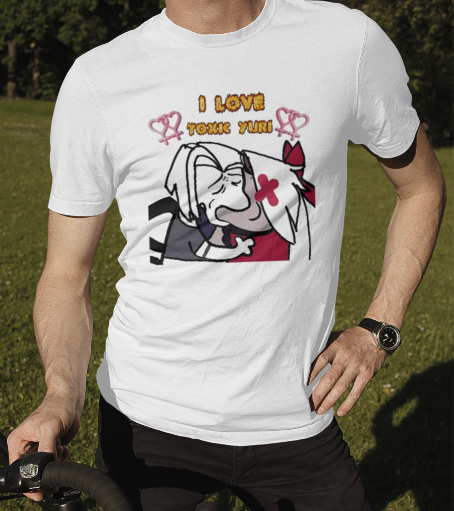 I Love Toxic Yuri Shitpost Fanart With Cartoon Characters Hugging T-Shirt