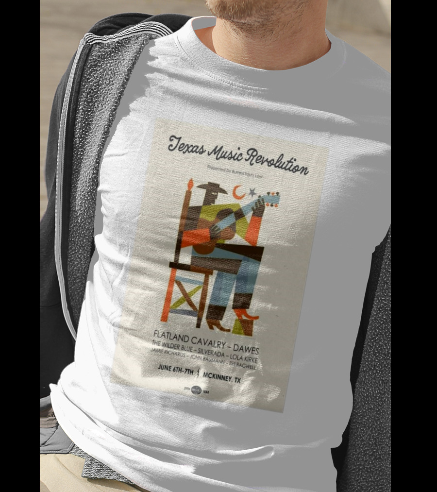 Texas Music Revolution McKinney June 6th-7th 2025 Featuring Flatland Cavalry Dawes The Wilder Blue Silverado Lola Kirke T-Shirt