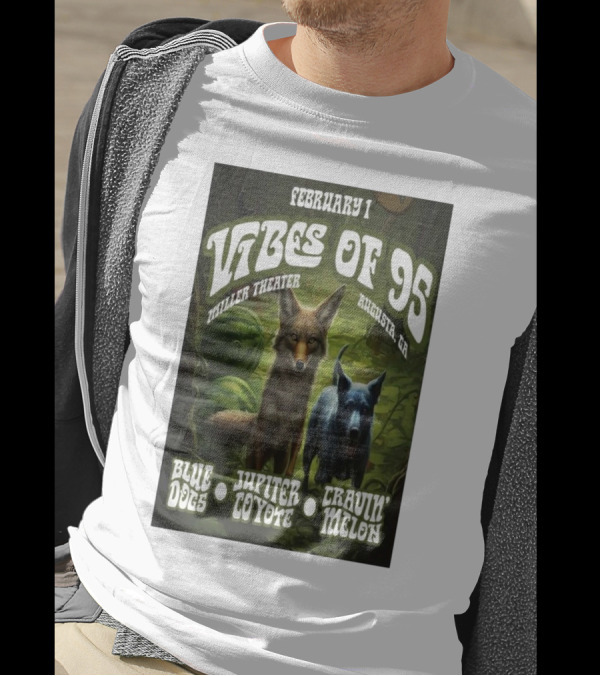 February 1 Vibes Of 95 Miller Theater Augusta GA Blue Dogs Jupiter Coyote Drivin' N' Cryin' Melon T-Shirt