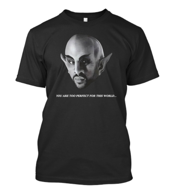 Vaticano Tour Dates You Are Too Perfect For This World Alien Image T-Shirt