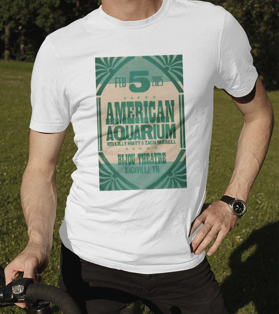 American Aquarium With Lilly Hiatt And Zach Russell Feb 5 2025 Bijou Theatre Knoxville TN T-Shirt
