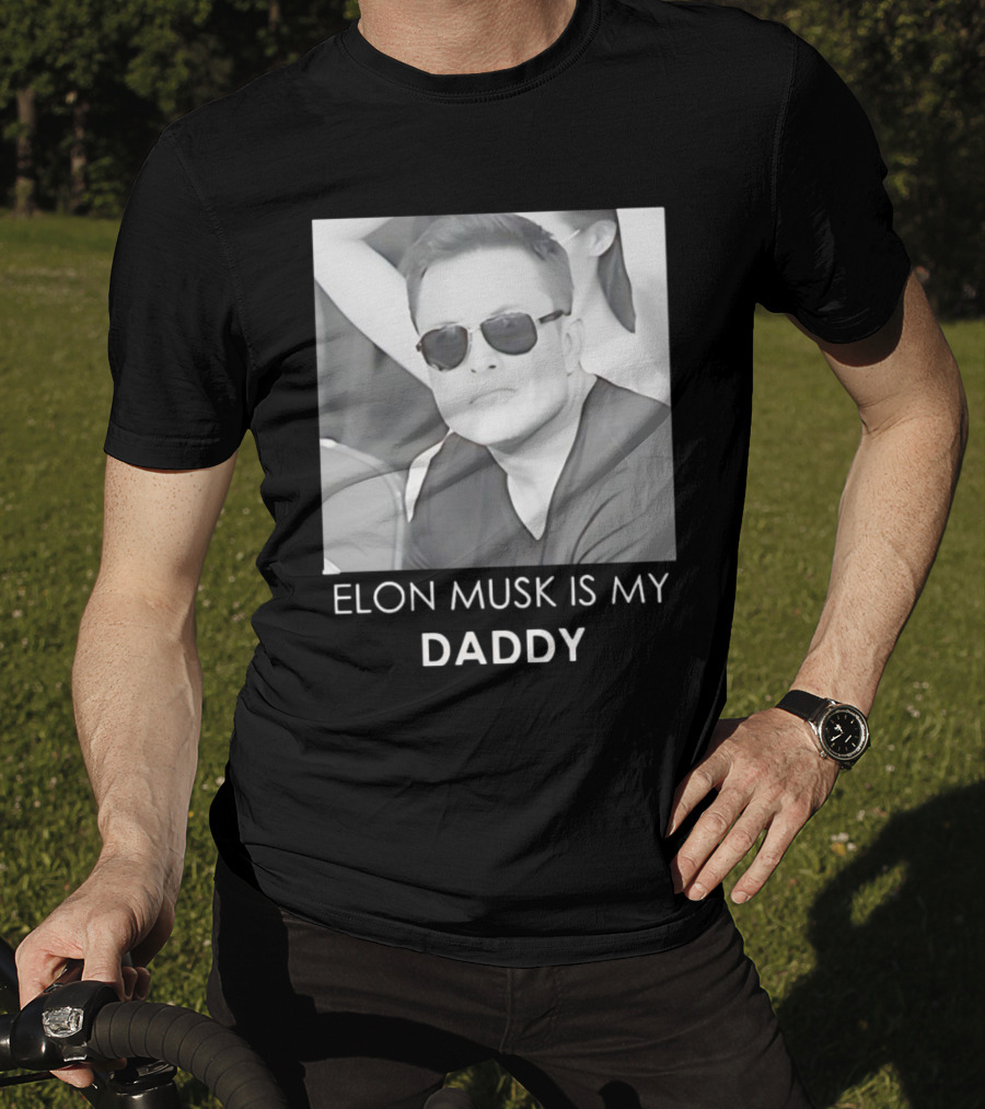 Elon Musk Is My Daddy Sunglasses Image T-Shirt