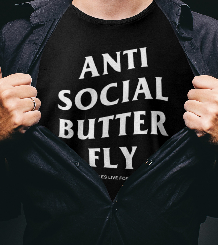 Linda Finegold Anti Social Butterfly Assholes Live Forever T-Shirt