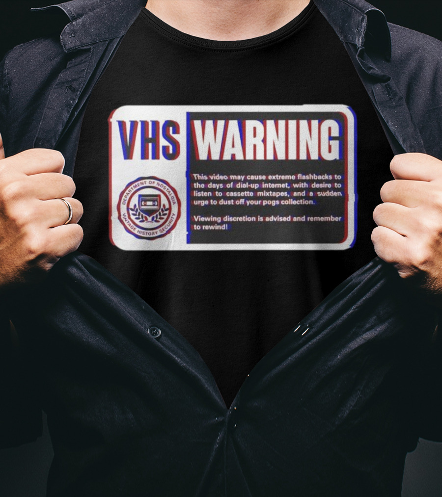 VHS Warning Retro Flashbacks Dial-up Internet Cassette Mixtapes Pogs Collection T-Shirt