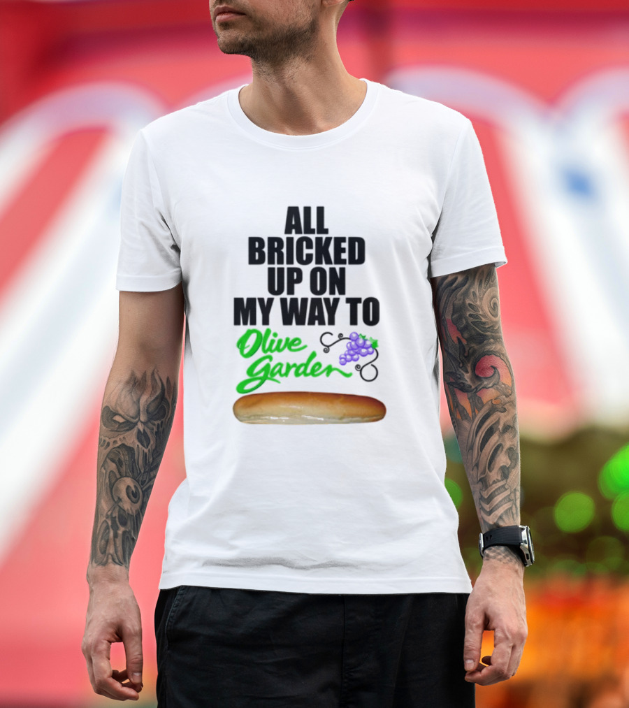 All Bricked Up On My Way To Olive Garden Breadstick with Olive Green Script and Purple Grapes T-Shirt