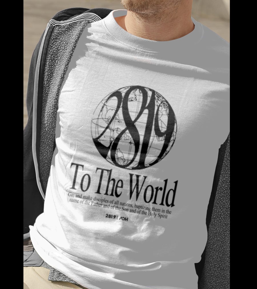 AOH 2819 To The World Super Awesome Group T-Shirt