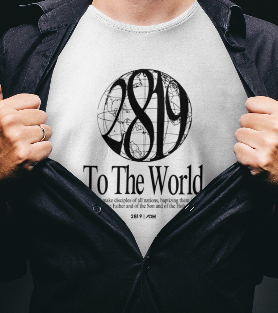 AOH 2819 To The World Super Awesome Group T-Shirt