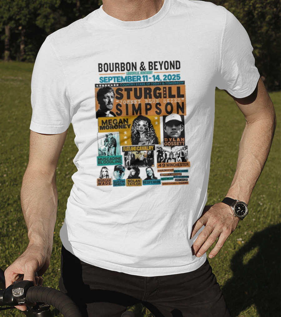 Bourbon & Beyond 2025 Louisville Kentucky Sturgill Simpson Megan Moroney Flatland Cavalry September 11-14 Country Stars T-Shirt