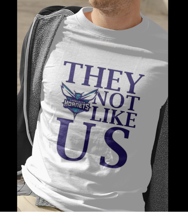Charlotte Hornets They Not Like Us T-Shirt