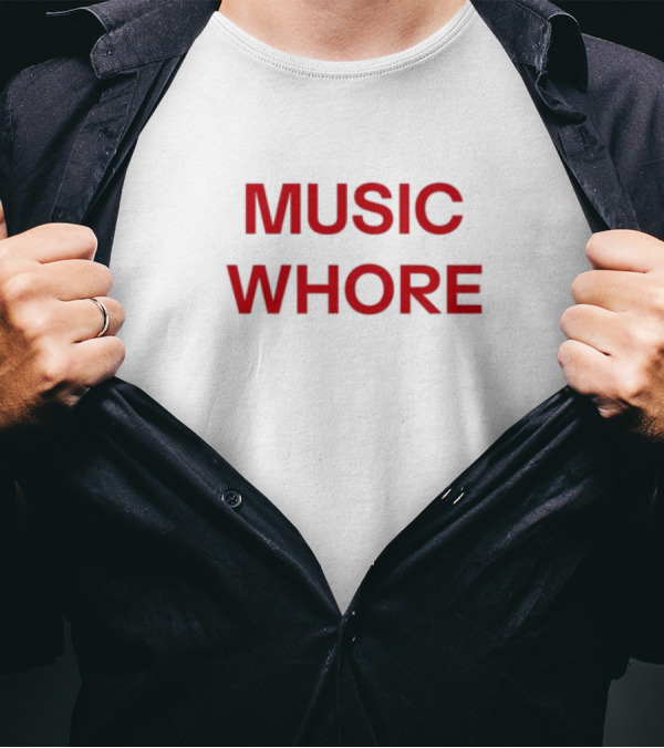 Divadelight Music Whore Bold Red Text Design T-Shirt