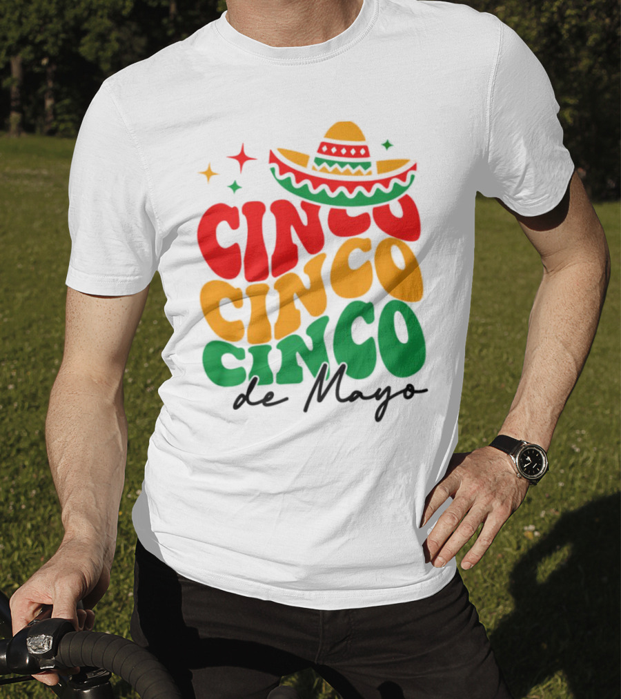 Cinco Cinco Cinco De Mayo Sombrero Festive Colors T-Shirt