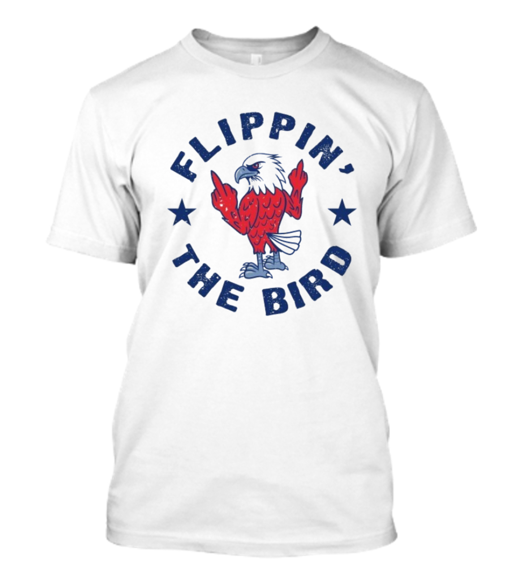 Flippin' The Bird Patriotic Eagle Middle Finger T-Shirt