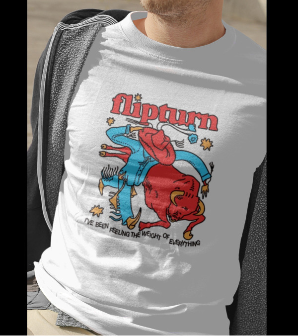 Flipturn Rodeo Clown I've Been Feeling The Word Of Emptiness T-Shirt
