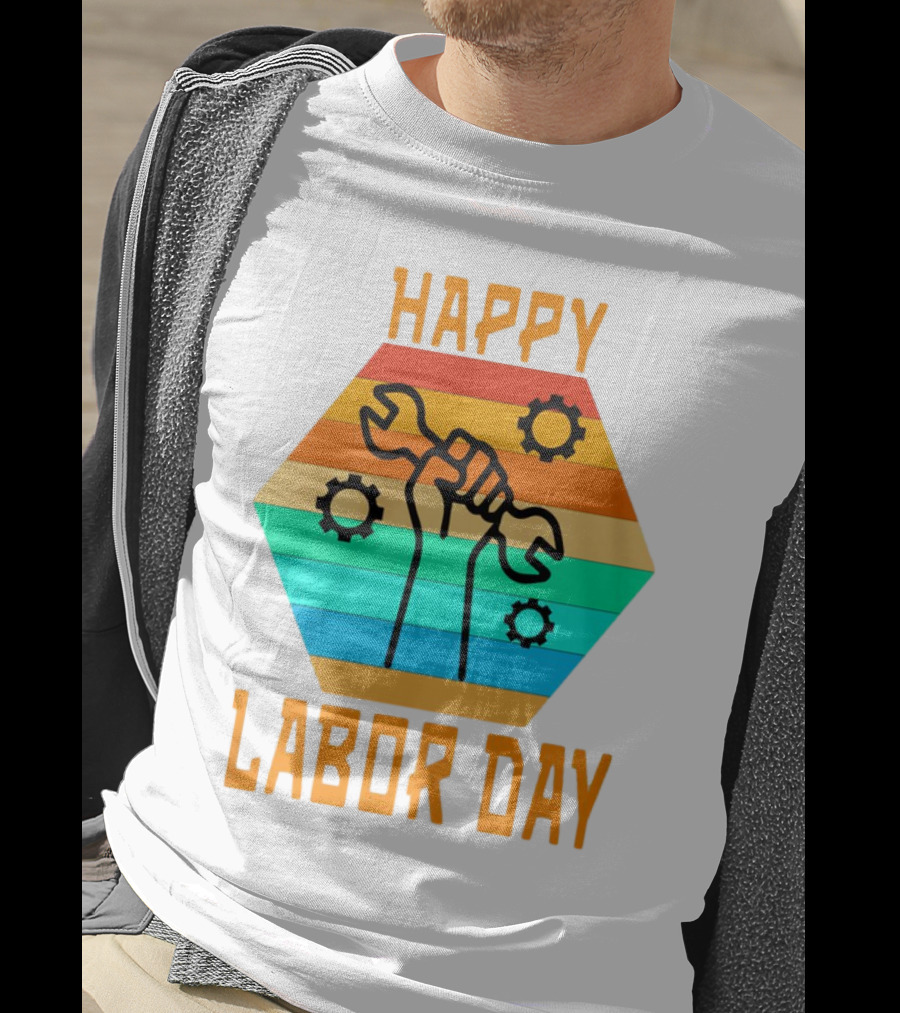 Colorful Wrench Fist Gear Happy Labor Day T-Shirt