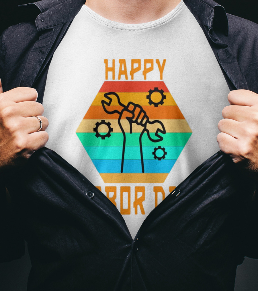 Colorful Wrench Fist Gear Happy Labor Day T-Shirt