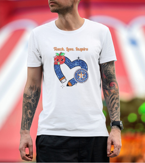 Premium T-Shirt: Teach Love Inspire Houston Astros Apple Heart T-Shirt Teach Love Inspire Houston Astros Apple Heart T-Shirt