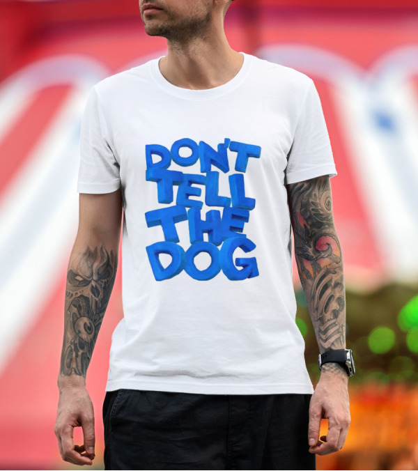 Premium T-Shirt: James Marriott Don't Tell The Dog Blue Text White Album T-Shirt James Marriott Don't Tell The Dog Blue Text White Album T-Shirt