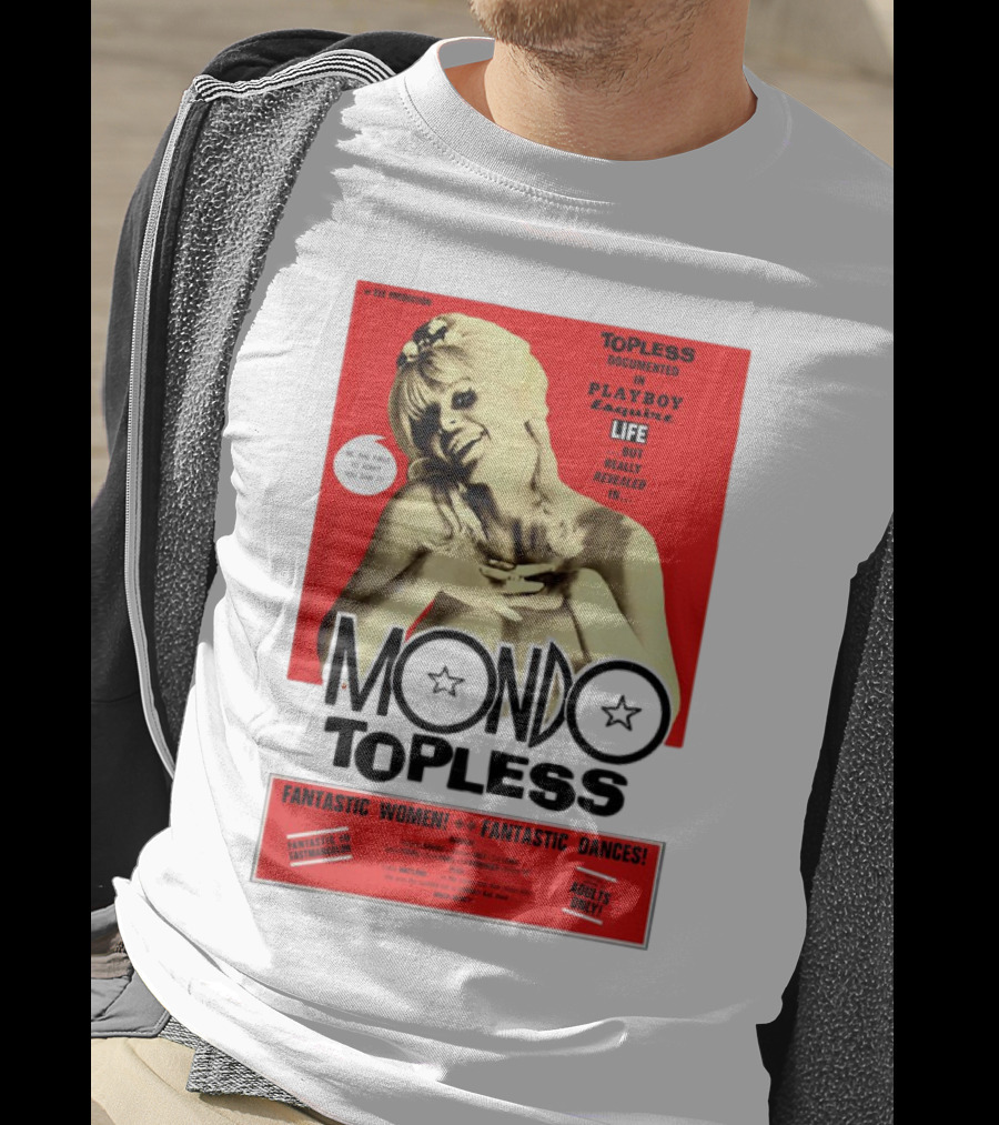 Mondo Topless Fantastic Women Fantastic Dances Adults Only T-Shirt