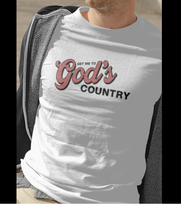 "Morgan Get Me To God's Country Text Design In Bold Red Font" T-Shirt