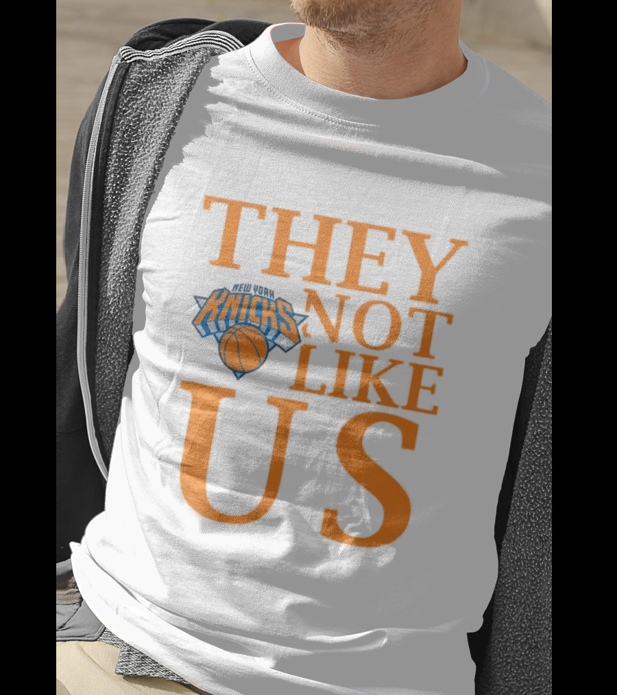 New York Knicks They Not Like Us T-Shirt
