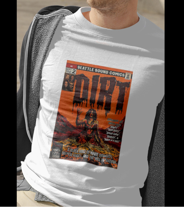 Seattle Sound Comics Dirt Horror August 1992 Issues Would Then Bones Angry Chair Rooster Down In A Hole T-Shirt