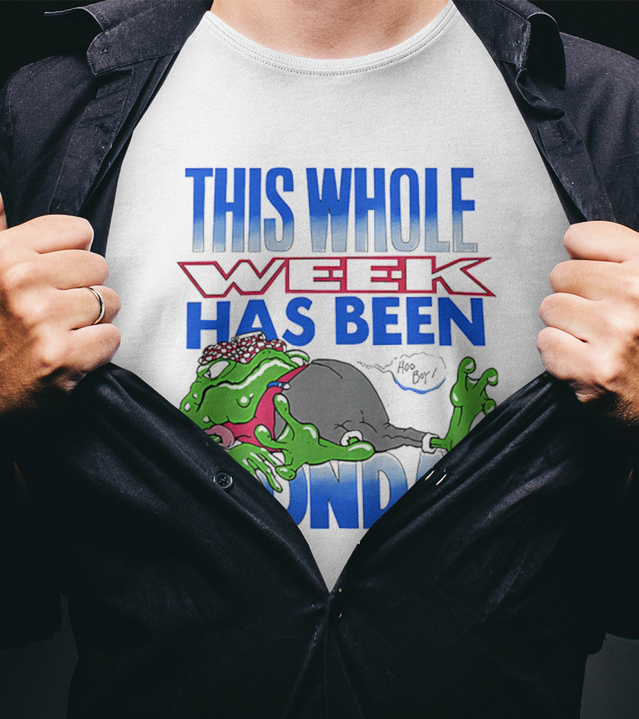 This Whole Week Has Been Monday Toad Cartoon Tired Frog T-Shirt