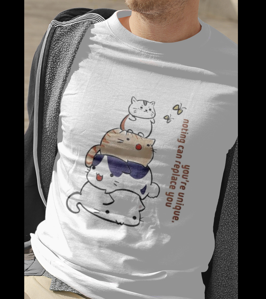 You’re Unique Nothing Can Replace You Kawaii Cat Stack Illustration T-Shirt